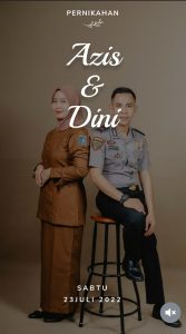  Acara Pernikahan BRIPTU Ahmad Abdul Azis dengan Dini Aulia Rahmawati S.Pd Sabtu. 23 Juli 2022. Kediaman Mempelai Pria Jl TGH Musa Abdillah. Desa Duman. Kec Lingsar. Lobar.(Blakang Klinik Duman Indah) 08.00 WITA -Selesai. Wartawan. Nasrudin