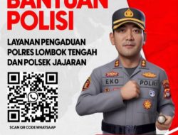 Polres Lombok Tengah Siap Membantu Masyarakat melalui Layanan Pengaduan. 15/05/2025